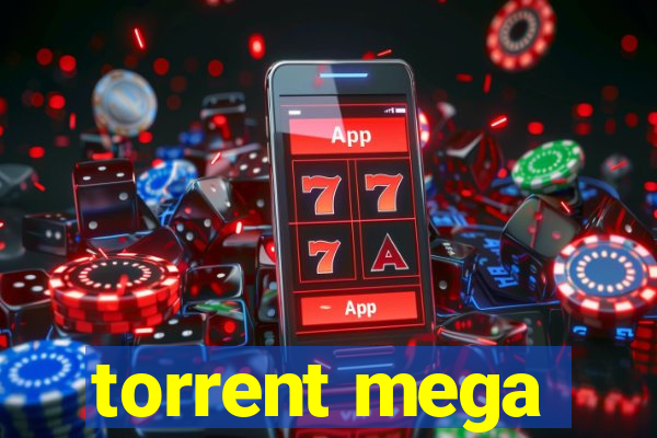 torrent mega